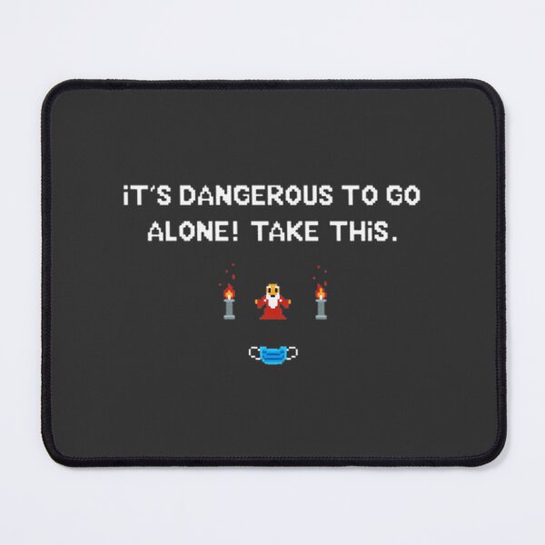Item preview, Its Dangerous To Go Alone Covid Edition | ⭐⭐⭐⭐⭐ designed and sold by memo2.
