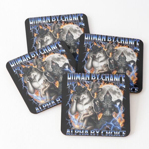 Item preview, Human By Chance Alpha By Choice Wolf Werewolf Alpha Leader Personality designed and sold by CharlieConon.