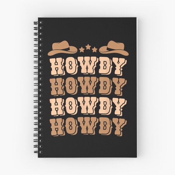 Item preview, Howdy Howdy Howdy Howdy Western Cowboy Country Lover designed and sold by BrockmeyeSB.