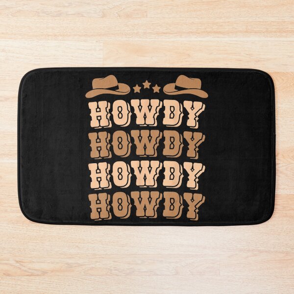 Item preview, Howdy Howdy Howdy Howdy Western Cowboy Country Lover designed and sold by BrockmeyeSB.