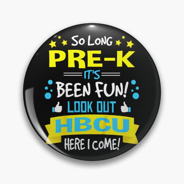Item preview, So Long Pre-K It's Been Fun! Look Out HBCU Here I Come! Pre-K Graduation Future HBCU Student designed and sold by BrockmeyeSB.