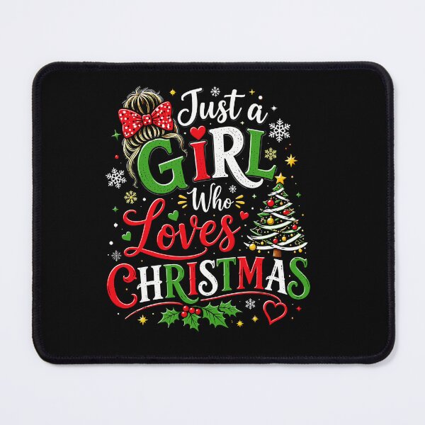 Item preview, Just a Girl Who Loves Christmas Cute Festive Holiday Girl designed and sold by mraihan.
