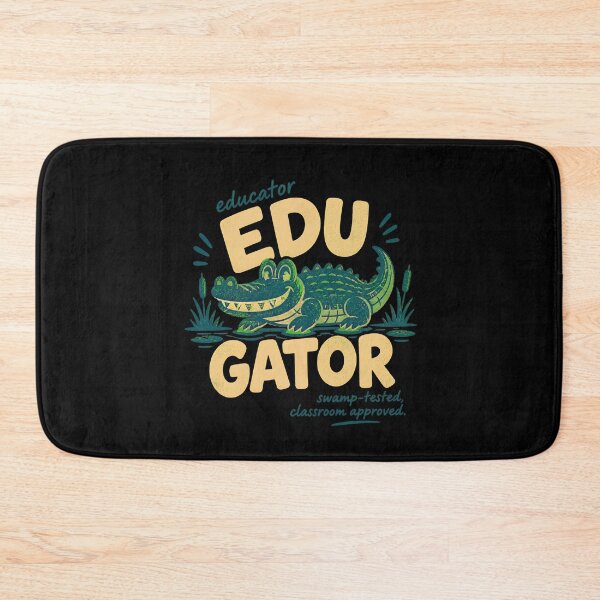 Item preview, Educator EduGator Alligator Swamp Tested Classroom Approved designed and sold by leocreatives.