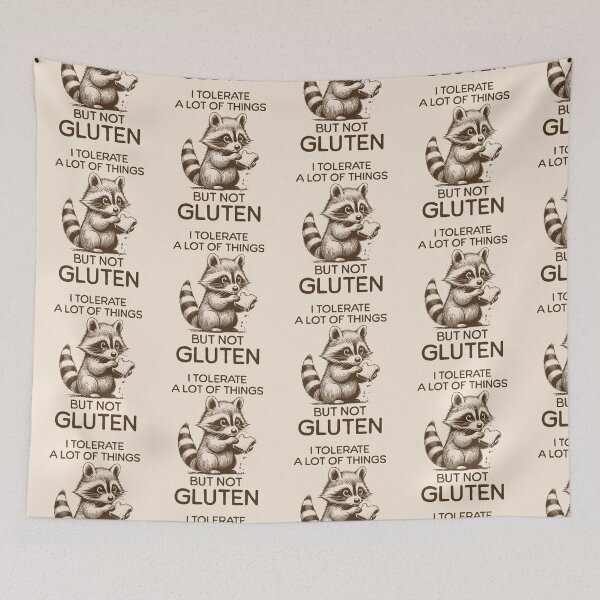 Item preview, I Tolerate A Lot Of Things But Not Gluten Sad Raccoon Gluten Intolerance Humor designed and sold by KLArtzStore.