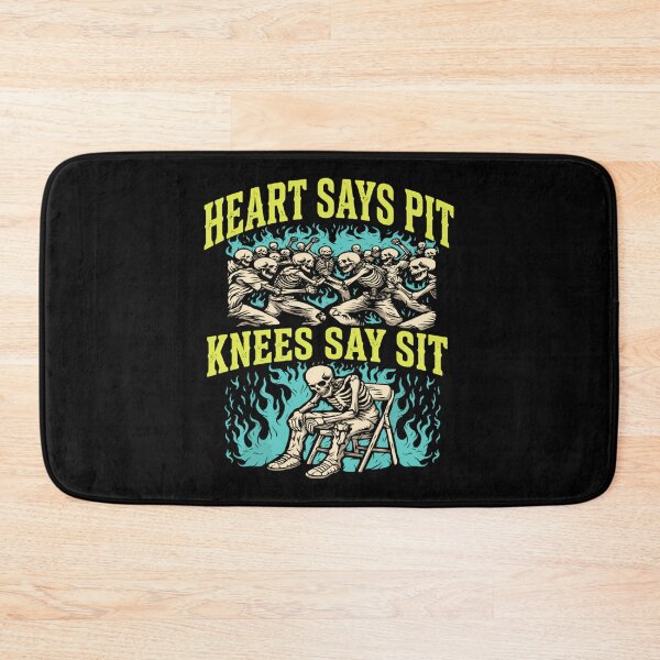 Item preview, Heart Says Pit Knees Say Sit Skeleton Funny designed and sold by ShayneViki.