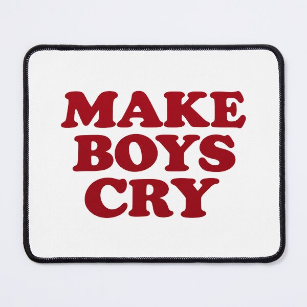 Item preview, Make Boys Cry Funny Sarcastic Quote Trendy Humor Design designed and sold by flowerpower999.