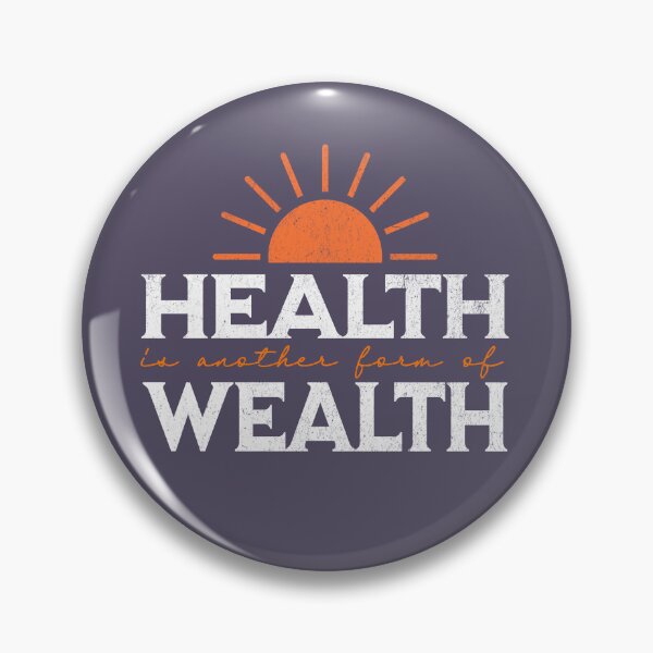 Item preview, Health Is Wealth Motivational Health-Concise Design designed and sold by AppearoStudio.