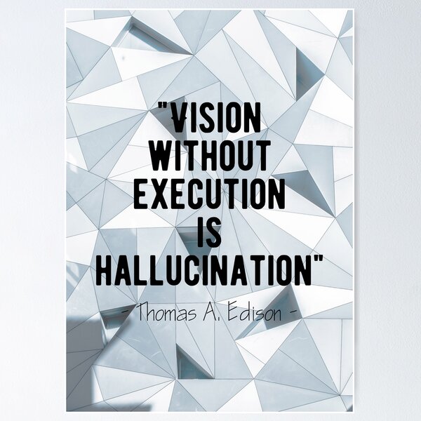 Item preview, Motivational - Vision Without Execution Is Hallucination  designed and sold by MotivationFlow.