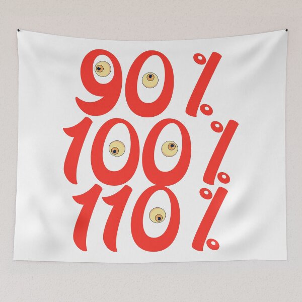 Item preview, 110 Percent Effort Funny Eyeball Energy Motivation designed and sold by RDproject.