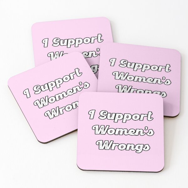Item preview, I Support Womens Wrongs designed and sold by Radh3.