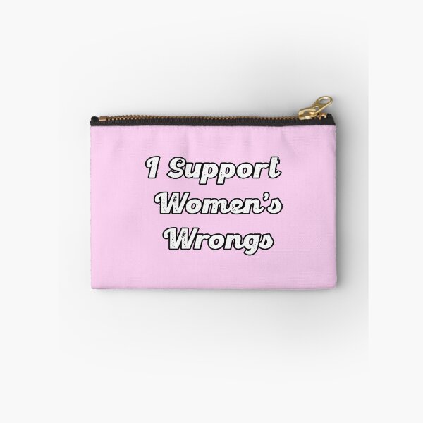 Item preview, I Support Womens Wrongs designed and sold by Radh3.