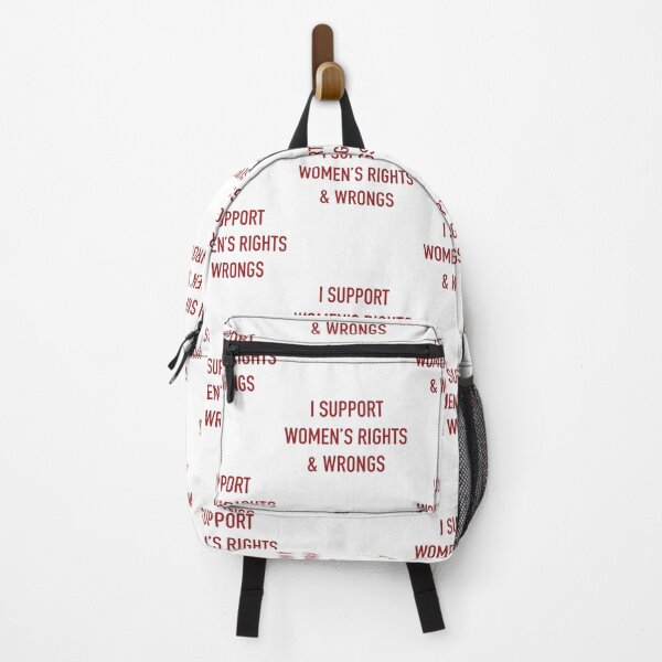 Item preview, I Support Women's Rights Wrong Funny Sarcastic Quote Feminist Humor designed and sold by flowerpower999.