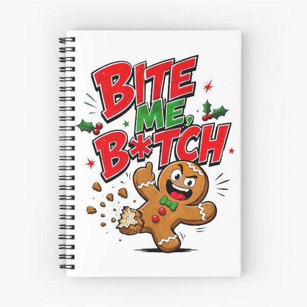 Item preview, Inappropriate Christmas, Bite Me B*tch Gingerbread Cookie Christmas Funny Holiday designed and sold by graphic-genie.