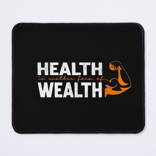 Item preview, Health Is Wealth Life Inspirational Health-Concise Design designed and sold by AppearoStudio.