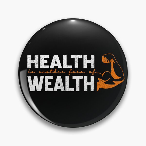Item preview, Health Is Wealth Life Inspirational Health-Concise Design designed and sold by AppearoStudio.