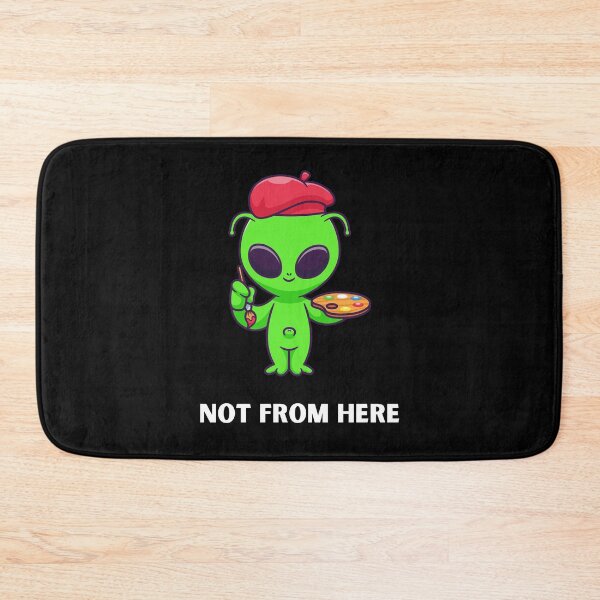 Item preview, Not From Here | Alien Artist Funny Cosmic Design designed and sold by ContigoART.