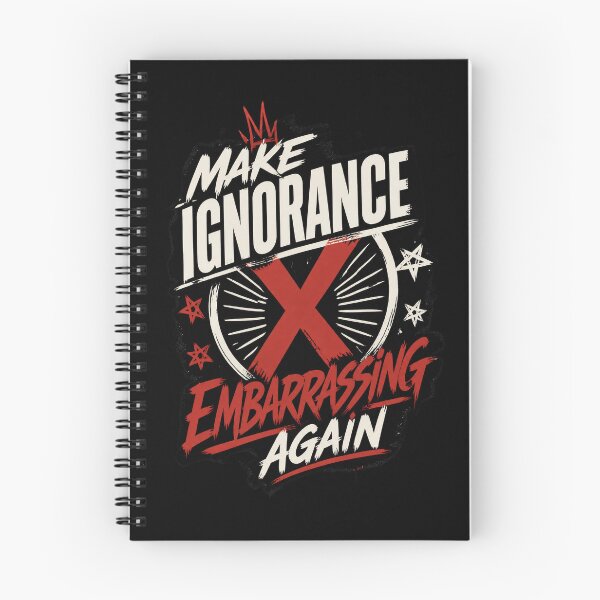 Item preview, Make Ignorance Embarrassing Again 1 designed and sold by Positive&FunnyThings.