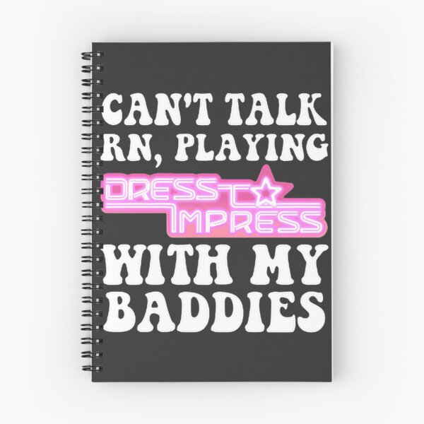 Item preview, Cant Talk Rn Playing Dress To Impress With My Baddies Robux Video Game Kids Girls | Perfect Gift For You And Friends designed and sold by fullofbeans.