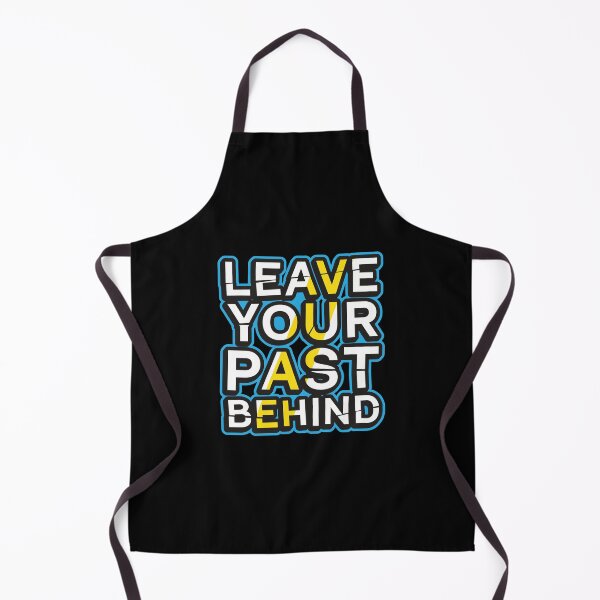 Item preview, Leave Your Past Behind Modern Stencil Typography designed and sold by FitNow.