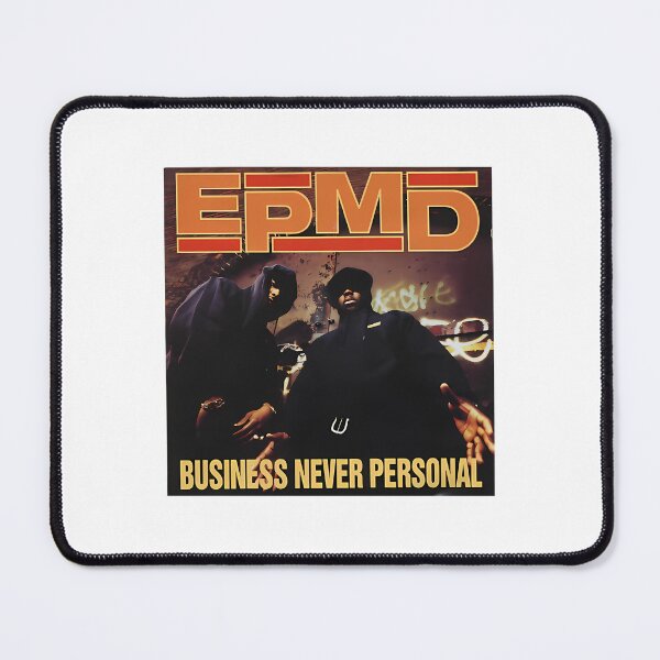 Item preview, Epmd Business Never Personal designed and sold by easterrandi8794.