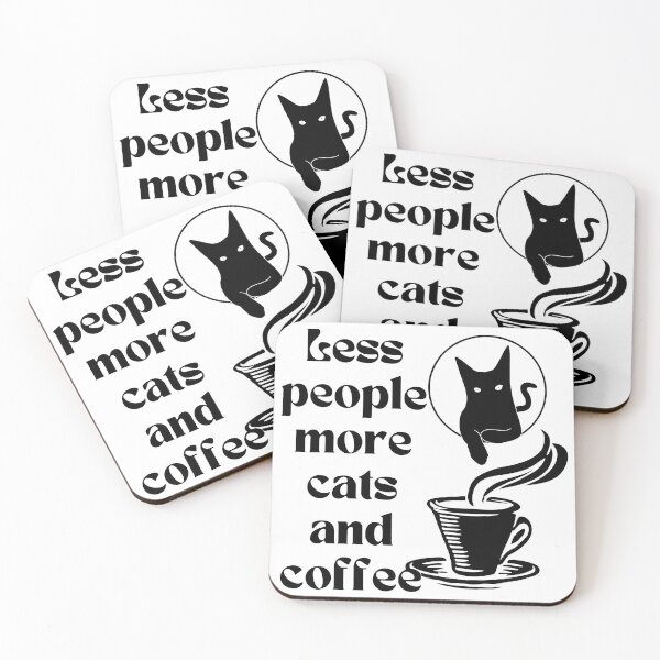 Item preview, Less People More Cats and Coffee designed and sold by SoyLamderma.