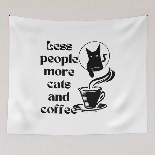 Item preview, Less People More Cats and Coffee designed and sold by SoyLamderma.