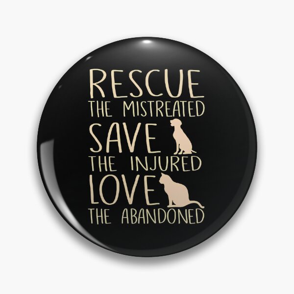 Item preview, Rescue The Mistreated Save The Injured Love Abandoned Animal designed and sold by SoyLamderma.