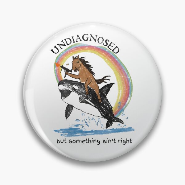 Item preview, Undiagnosed But Something Aint Right Funny Horse Rainbow Design designed and sold by cogiaovuong.