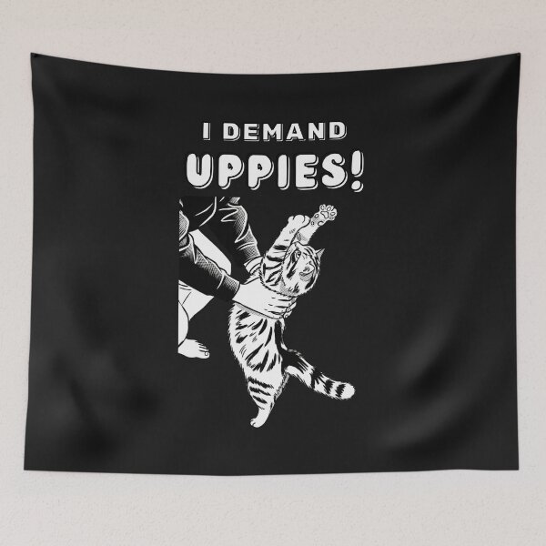 Item preview, I demand uppies designed and sold by sesidesignco.