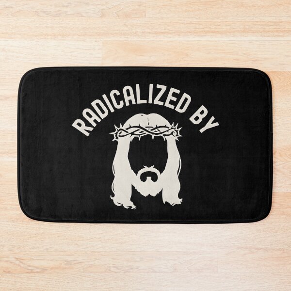 Item preview, Radicalized by Basic Decency Jesus Human Rights Activist Christian Design designed and sold by maitivi.