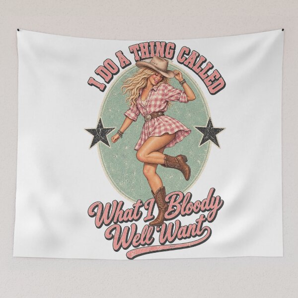 Item preview, I Do A Thing Called What I Bloody Well Want Retro Aussie Cowgirl Country designed and sold by Yellowriversss.