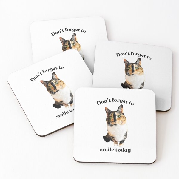 Item preview, Calico Cat Don't Forget To Smile Today Funny Pet designed and sold by SoyLamderma.