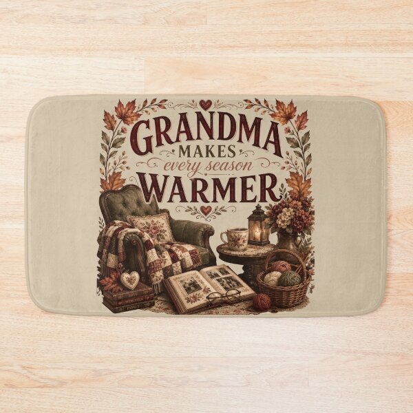 Item preview, Grandma Makes Every Season Warmer – Autumn Grandma Gift Design designed and sold by astersgraphics.