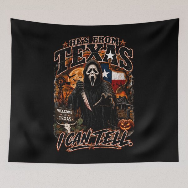 Item preview, He's From Texas I Can Tell, Ghostface Texas, Halloween Horror designed and sold by perkmingStudio.