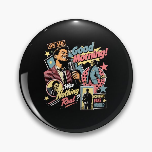 Item preview, Good Morning! Was Nothing Real? On Air designed and sold by shultzppbosm.