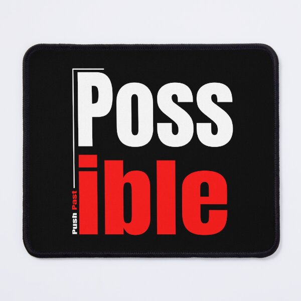 Item preview, Push Past Possible designed and sold by TheFineShirt.