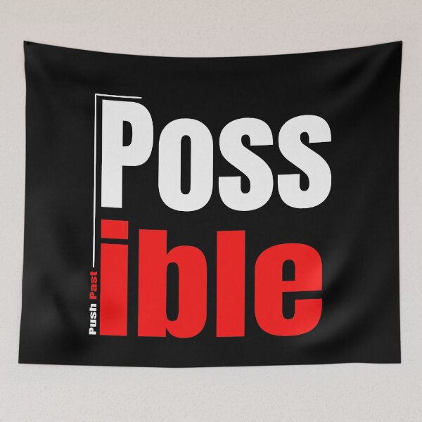 Item preview, Push Past Possible designed and sold by TheFineShirt.