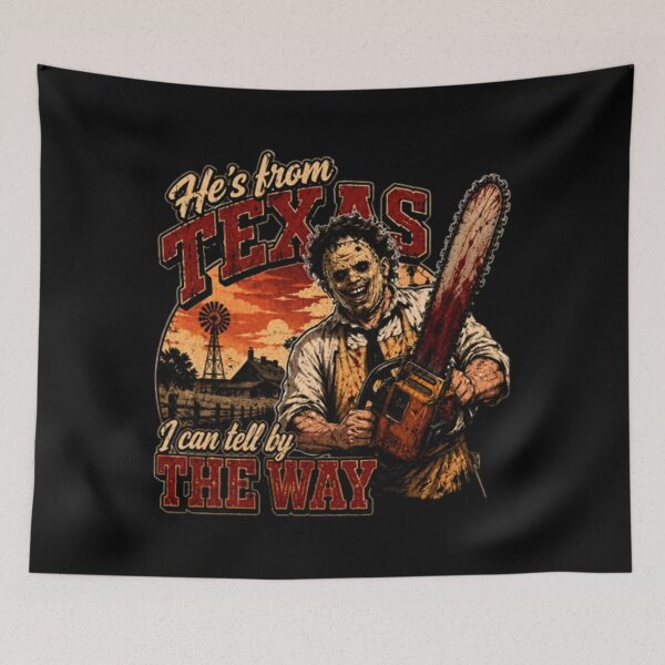 Item preview, He's From Texas - Chainsaw Horror Movie designed and sold by perkmingStudio.