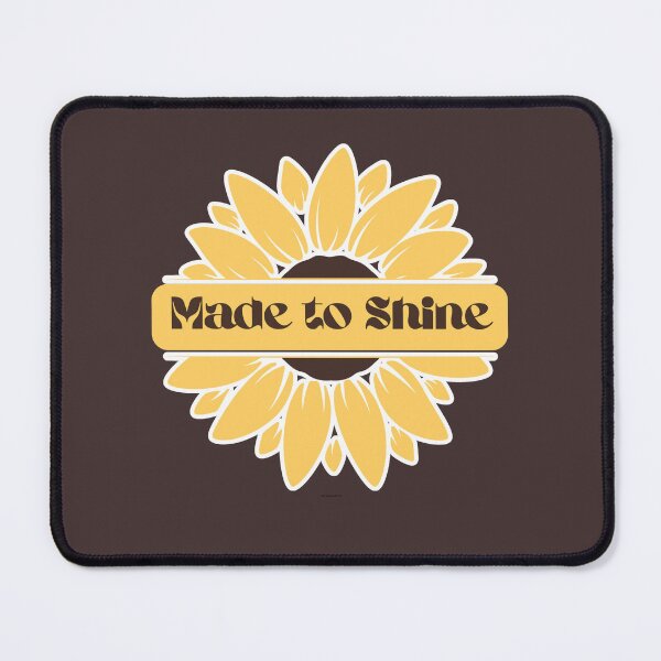 Item preview, Made to Shine – Sunflower Motivation Art designed and sold by Pororo23.
