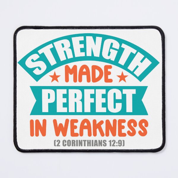 Item preview, Strength Made Perfect in Weakness Christian Faith Tshirt , Sticker, Mug and Tattoo Design designed and sold by Billium Halder.