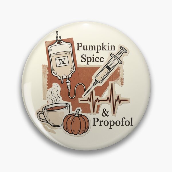 Item preview, ICU & ER Nurse Halloween Gift, Pumpkin Spice, Propofol, Ativan & Versed Sedation Humor designed and sold by Covent Vaughn.