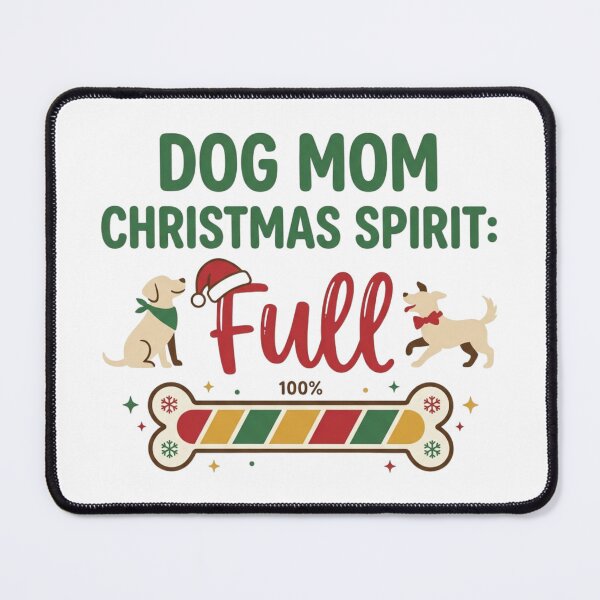 Item preview, Dog Mom Christmas Spirit Full 100% Festive Puppy Lover Holiday designed and sold by raedattia.