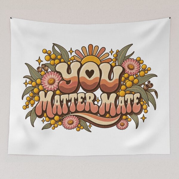 Item preview, You Matter Mate Retro Aussie Mental Health Wattle Everlasting Daisy Gum designed and sold by Yellowriversss.