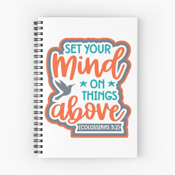Item preview, Title: Set Your Mind on Things Above – Colossians 3:2 Christian Tshirt and sticker designed and sold by Billium Halder.