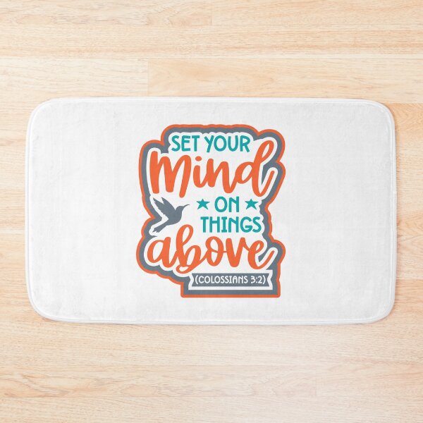 Item preview, Title: Set Your Mind on Things Above – Colossians 3:2 Christian Tshirt and sticker designed and sold by Billium Halder.