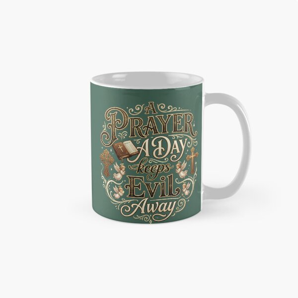 Item preview, A Prayer A Day Keeps Evil Away - Christian Faith Typography designed and sold by digitalbob60.