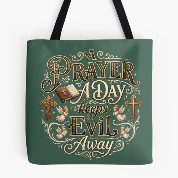 Item preview, A Prayer A Day Keeps Evil Away - Christian Faith Typography designed and sold by digitalbob60.