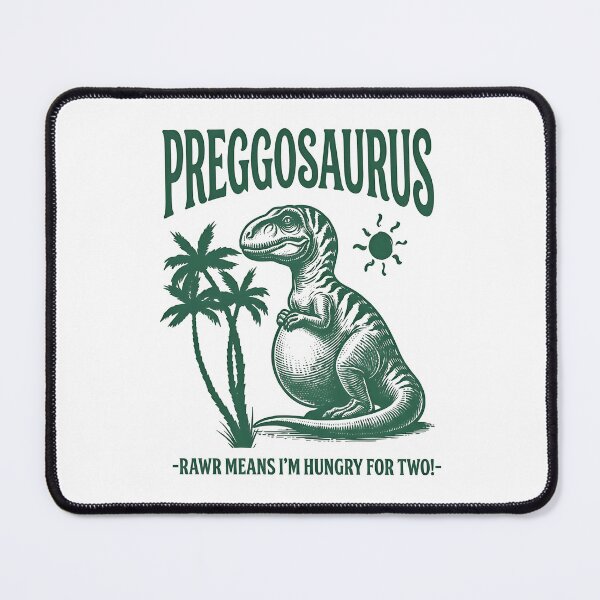 Item preview, Preggosaurus Rawr Means Im Hungry for Two Funny Pregnancy Dinosaur Design designed and sold by BlitCrankMath.