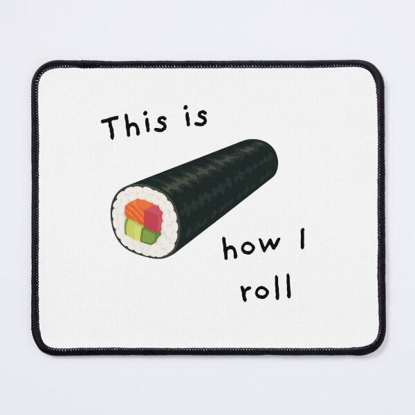 Item preview, This is how I roll - Funny designed and sold by evavv-studio.