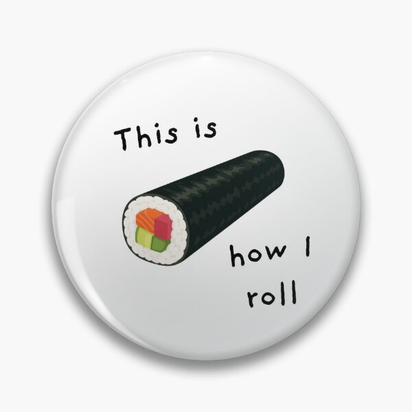 Item preview, This is how I roll - Funny  designed and sold by evavv-studio.